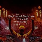 Chris Lake Disclosure In2Minds