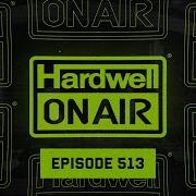 Hardwell On Air 513