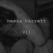 Nessa Barrett 911