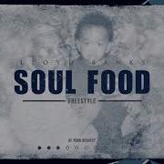 Lloyd Banks Soul Food