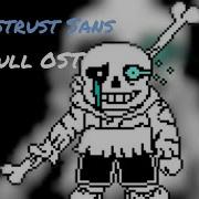 Old Distrust Sans Full Ost Underswap Disbelief 13