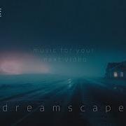 Dreamscape Ambient For Reflective Evening Mokkamusic