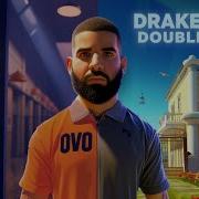 Double Life Drake Diss