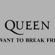 I Want To Break Free Remastered 2011 Queen