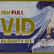 Mew Avid Full Ver 86 Eighty Six Ed Full English Cover Lyrics Sawano