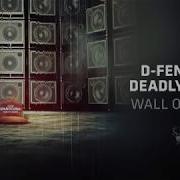 D Fence Wall Of Bass Remix