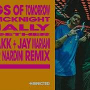 Kings Of Tomorrow Ft Julie Mcknight Finally Mochakk Jay Mariani Cesar Nardini Extended Remix