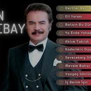 Orhan Gencebay En Sevilen Şarkıları