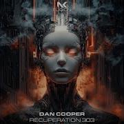 Dan Cooper Recuperation 303 Extended Mix