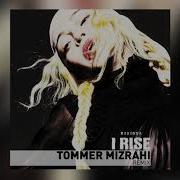 Madonna I Rise Tommer Mizrahi Intro Remix