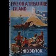 Audiobook Full Five On A Treasure Island Enid Blyton The Famous Five Series
