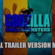 Godzilla Trailer Music