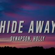 Hide Away Feat Holly