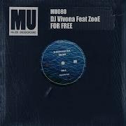 Dj Vivona Feat Zooe For Free