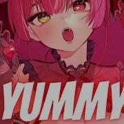 Nightcore Yummy Lyrics Sped Up