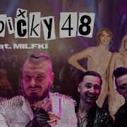 Rybičky48 Já Dneska Slavím Feat Milfki