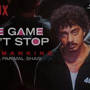 Hanumankind Kalmi Parimal Shais The Game Don T Stop Squid Game 2