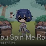 Dead Or Alive Пародия На Русском You Spin Me Round Genshin Edition