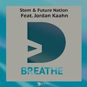 Jordan Kaahn Breathe