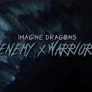 Imagine Dragons Enemy X Warriors Transition