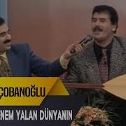 Neyine Güvenem Yalan Dünyanın