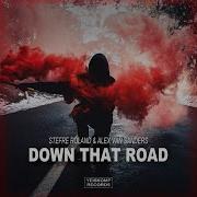 Stefre Roland Alex Van Sanders Down That Road