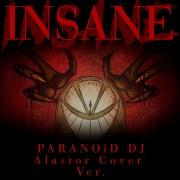 Paranoid Dj Insane