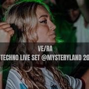 Ve Ra Techno Live Set Mysteryland 2024