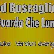 Guarda Che Luna Karaoke