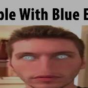 Blue Eyes Meme