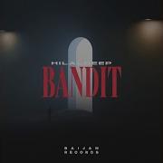 Bandit Hilaldeep