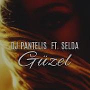 Guzel Dj Pantelis