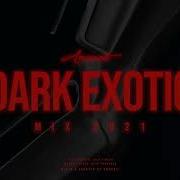 Dark Exotic Mix