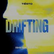 Tiësto Poppy Baskcomb Drifting Sistek Remix