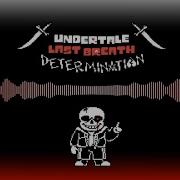 Undertale Last Breath Determination