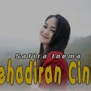 Safira Inema Kehadiran Cinta Engkau Penyemangat Hidupku Dangdut Official