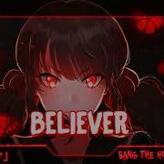 Nightcore Believer Cover Remix