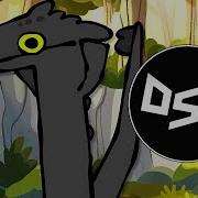 Toothless Dance Meme Dubstep