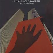 Alan Holdsworth Velvet Darkness 1976 Full Album