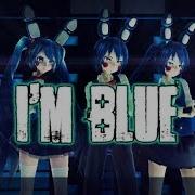 I M Blue Meme Fnaf