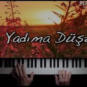 Sen Yadima Dusende Piano