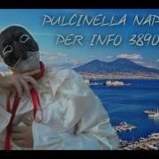 Pulcinella Napoletano Nuovo Medley Napoletano