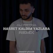 Hasret Kaldım Yazlara Remix