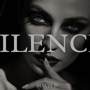 Silence A Whisper Of Calm Mavis D