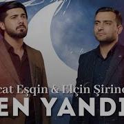 Men Yandim Sende Yanarsan