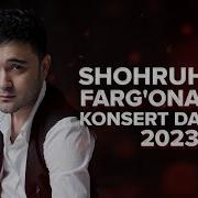 Shohruhxon Konsert 2023