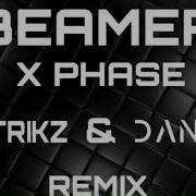 Beamer X Phase Strikz