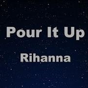 Rihanna Pour It Up Karaoke