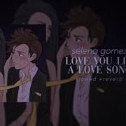 Slowed Love You Like A Love Song