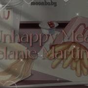 Melanie Martinez Unhappy Meal